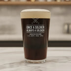 Once a Soldier Always a Soldier Pint Glass