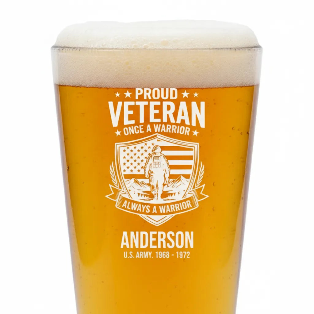 Once a Warrior Always a Warrior Veteran Pint Glass