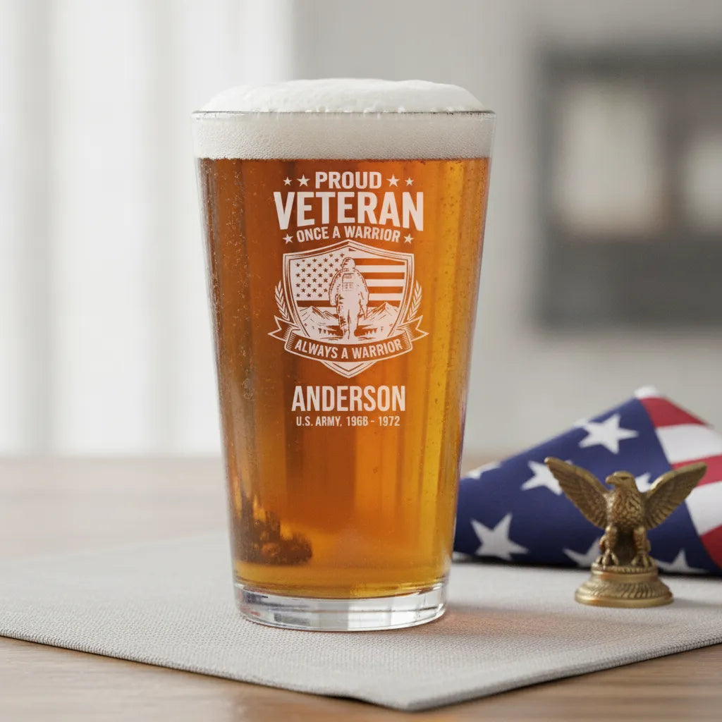 Once a Warrior Always a Warrior Veteran Pint Glass