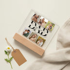 Dad we love you - Acrylic Square Plaque