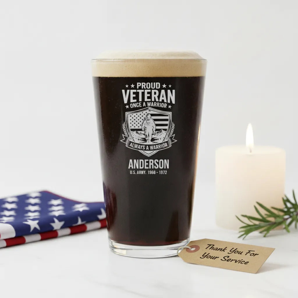 Once a Warrior Always a Warrior Veteran Pint Glass