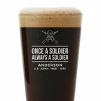Once a Soldier Always a Soldier Pint Glass