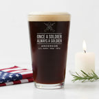 Once a Soldier Always a Soldier Pint Glass