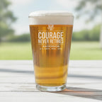 Personalized Courage Never Retires Pint Glass