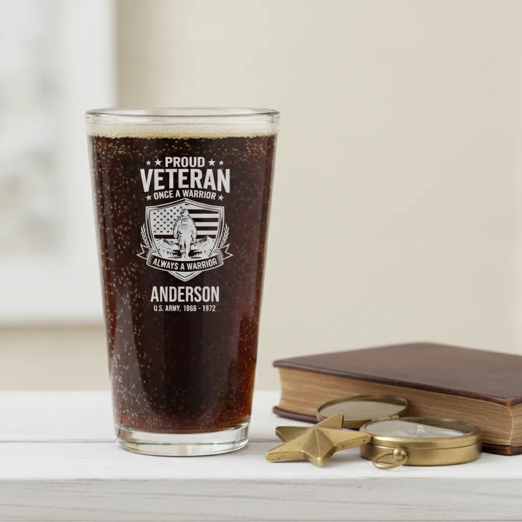 Once a Warrior Always a Warrior Veteran Pint Glass