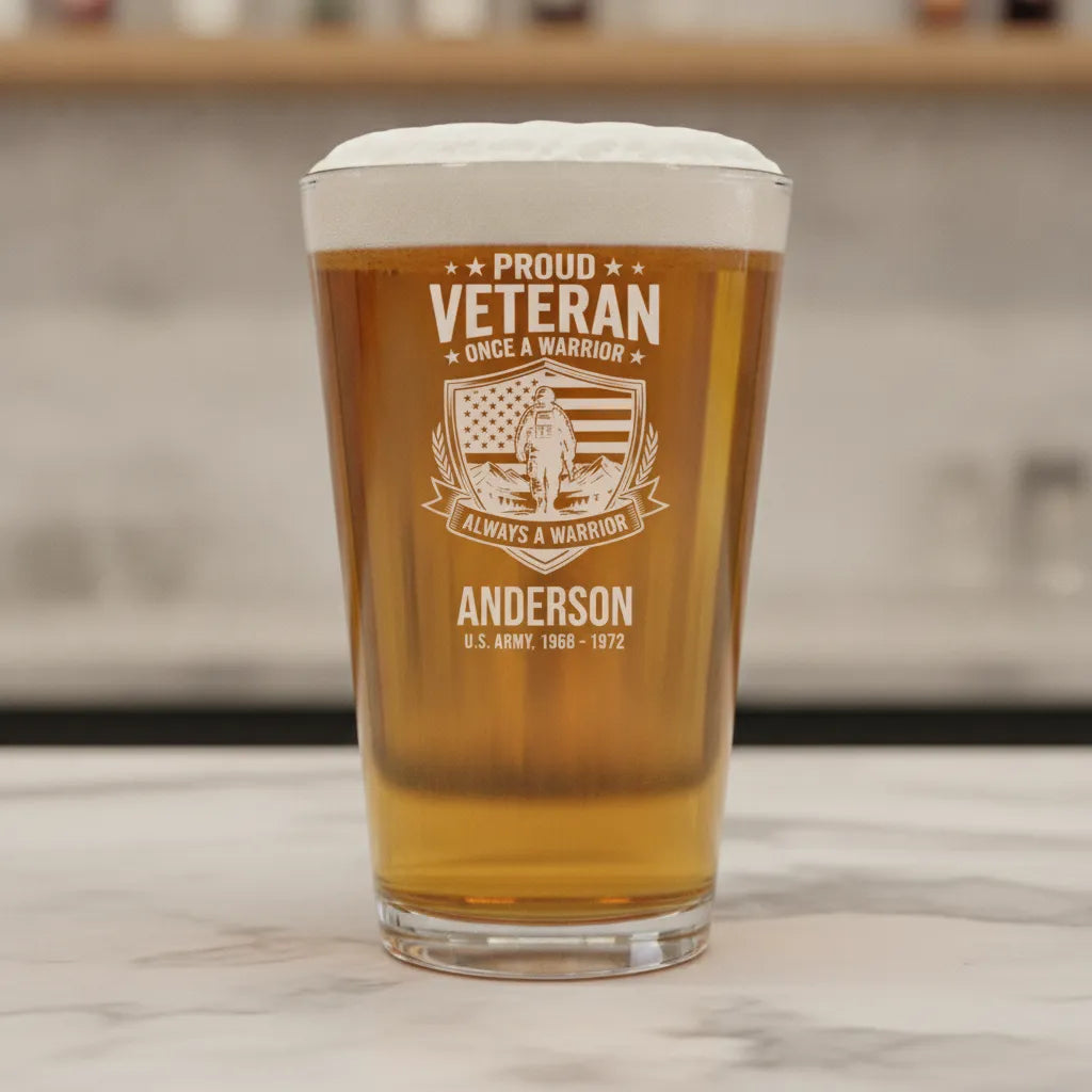 Once a Warrior Always a Warrior Veteran Pint Glass