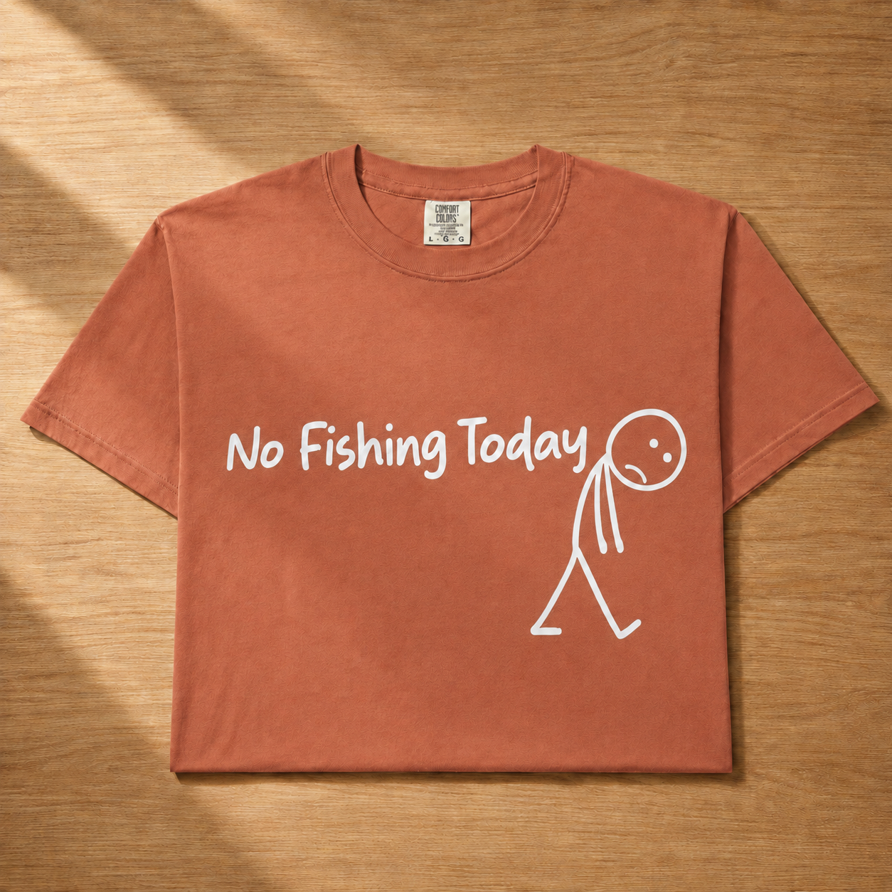 No Fishing Today Shirt