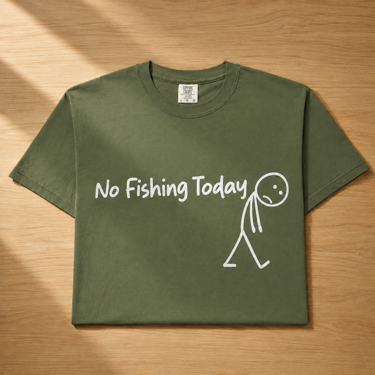 No Fishing Today Shirt
