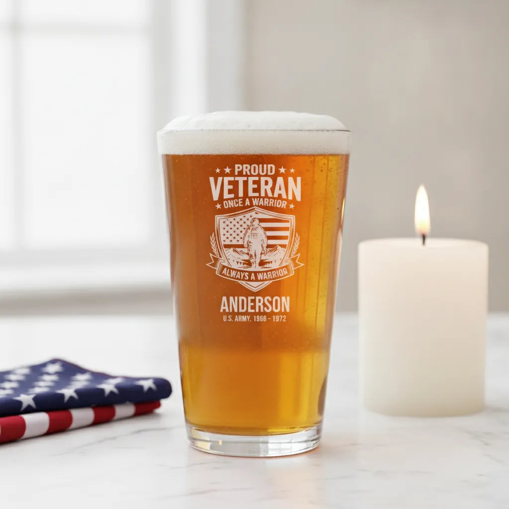 Once a Warrior Always a Warrior Veteran Pint Glass