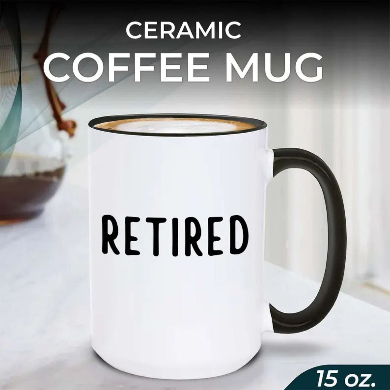 Retired Coffee Mug