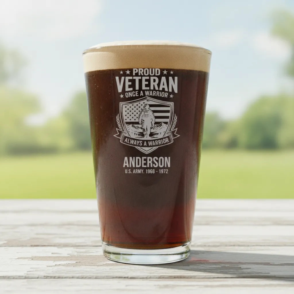 Once a Warrior Always a Warrior Veteran Pint Glass