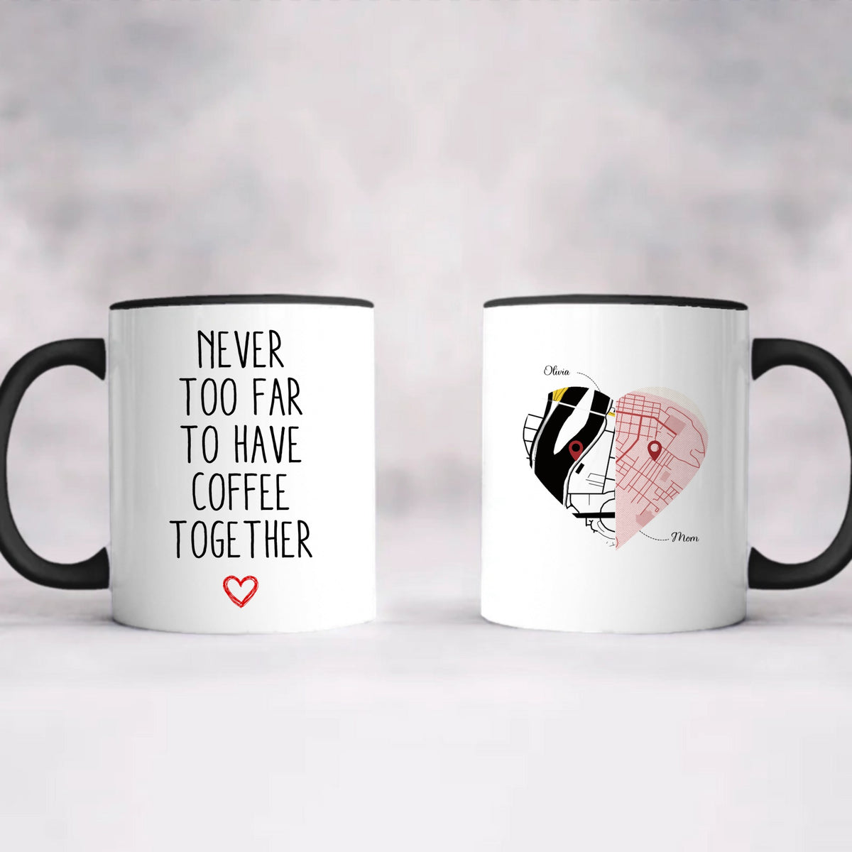 Never Too Far Map Location Accent Coffee Mug