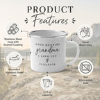 Product features of the enamel steel Good Morning Grandma personalized camp mug