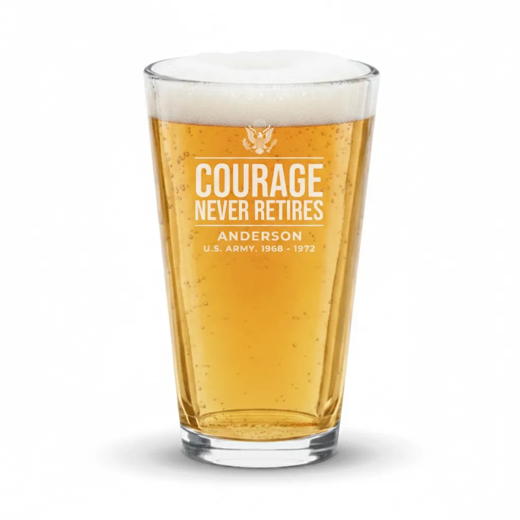Personalized Courage Never Retires Pint Glass