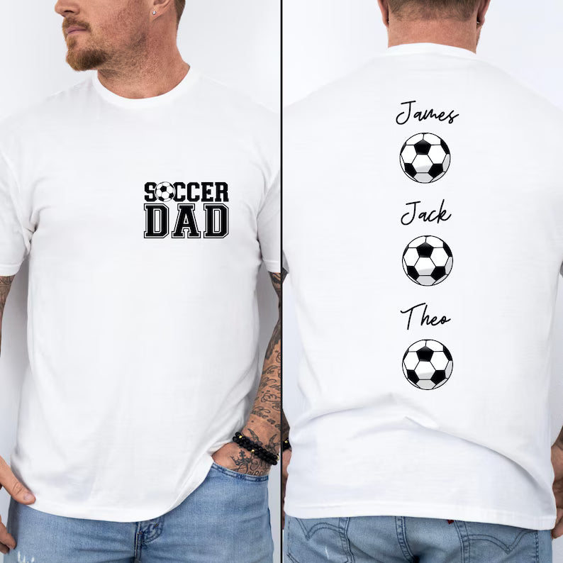 Custom Soccer Dad Shirt