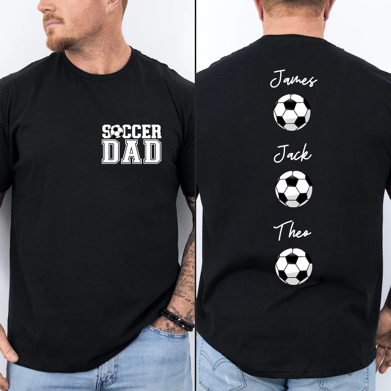 Custom Soccer Dad Shirt
